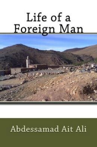 Cover of Life of a Foreign Man