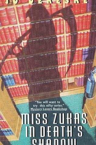 Cover of Miss Zukas in Death's Shadow