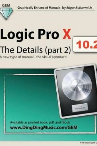 Cover of Logic Pro X - The Details (part 2)