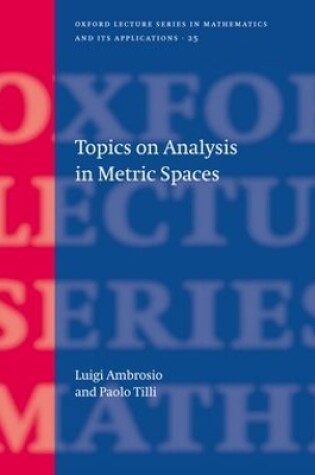 Cover of Topics on Analysis in Metric Spaces