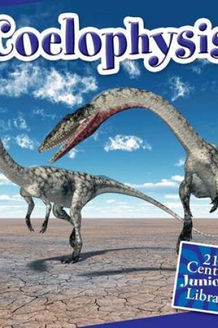Cover of Coelophysis