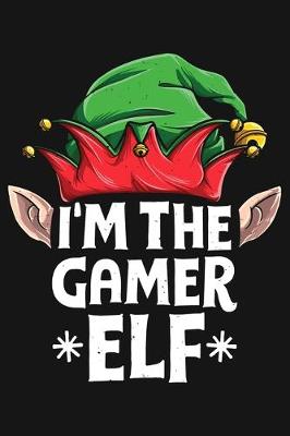 Book cover for Im The Gamer Elf