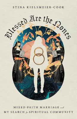 Book cover for Blessed Are the Nones