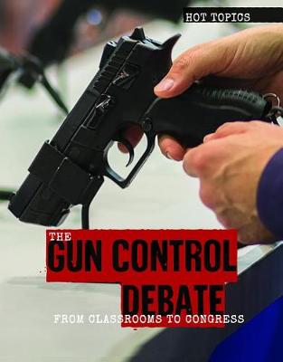 Book cover for The Gun Control Debate