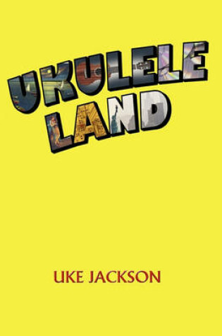Cover of Ukulele Land