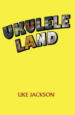 Book cover for Ukulele Land