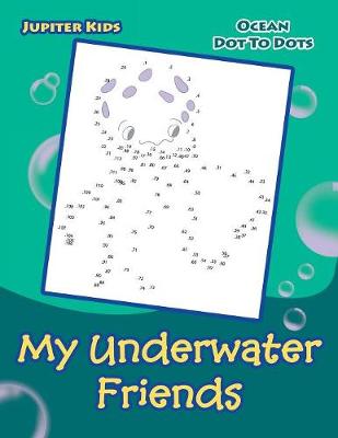 Book cover for My Underwater Friends