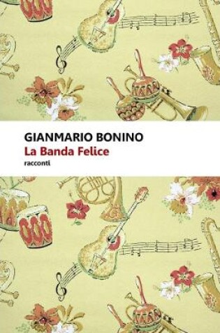 Cover of La Banda Felice