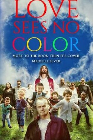 Cover of Love Sees No Color
