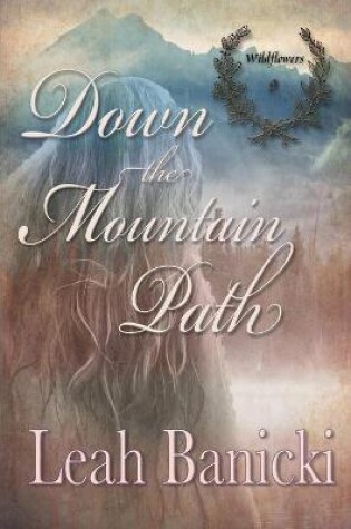 Cover of Down The Mountain Path