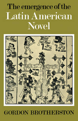 Book cover for The Emergence of the Latin American Novel