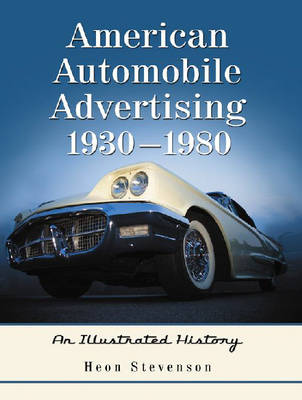 Book cover for American Automobile Advertising, 1930-1980