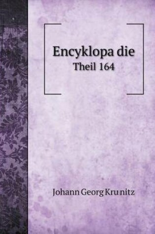 Cover of Encyklopa&#776;die Theil 164