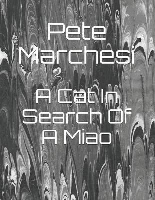 Book cover for A Cat In Search Of A Miao