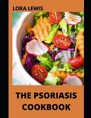 Book cover for The Psoriasis Cookbook