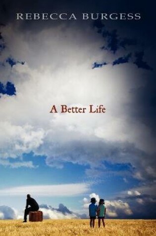 Cover of A Better Life