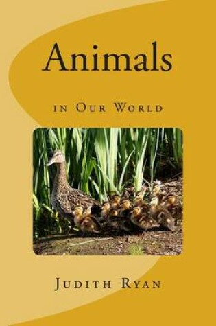 Cover of Animals in Our World