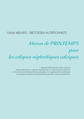 Book cover for Menus de printemps pour les coliques néphrétiques calciques