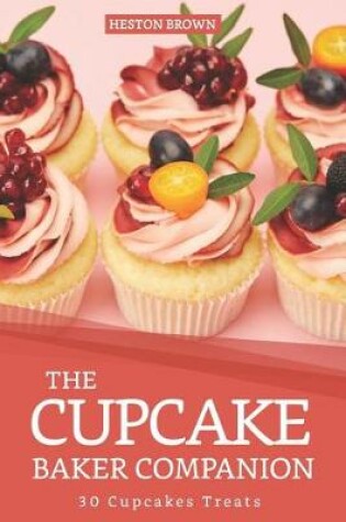Cover of The Cupcake Baker Companion