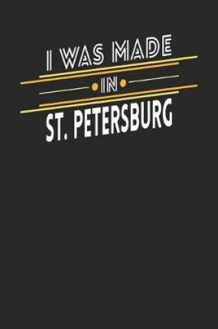 Cover of I Was Made In St.Petersburg