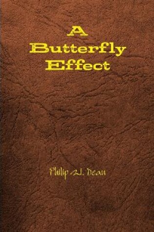 Cover of A Butterfly Effect