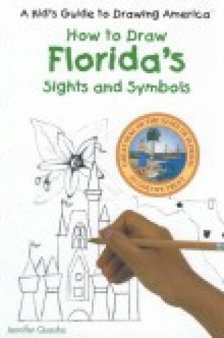 Cover of Florida''s Sights and Symbols