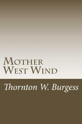 Cover of Mother West Wind