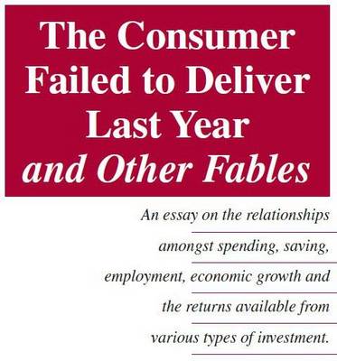 Book cover for The Consumer Failed to Deliver Last Year and Other Fables