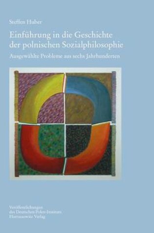 Cover of Einfuhrung in Die Geschichte Der Polnischen Sozialphilosophie