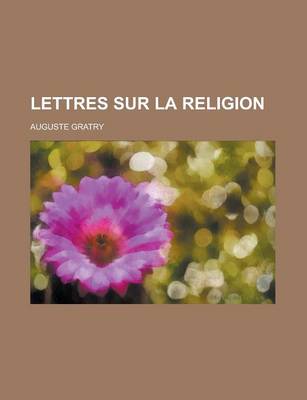 Book cover for Lettres Sur La Religion