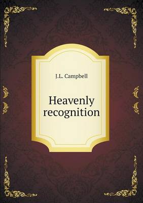 Book cover for Heavenly recognition