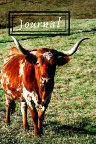 Cover of Texas Longhorn Cattle Steer Cow Lover Journal for Daily Thoughts Notebook Cute Diary for Outdoor People