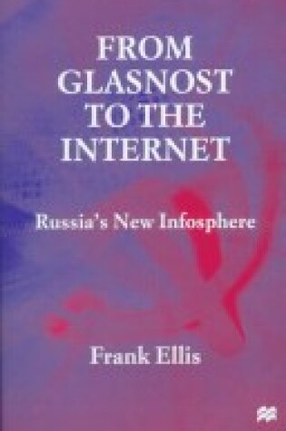 Cover of From Glasnost to the Internet