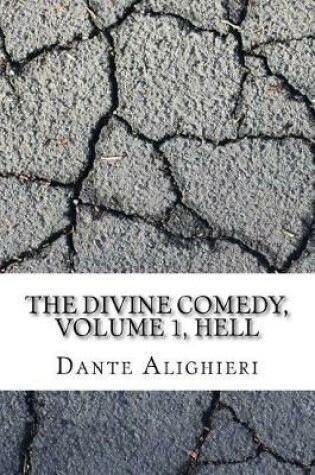 Cover of The Divine Comedy, Volume 1, Hell