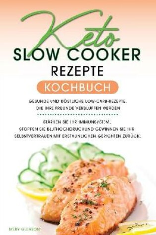 Cover of Keto-Slow-Cooker-Rezepte Kochbuch