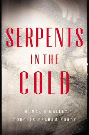 Cover of Serpents in the Cold