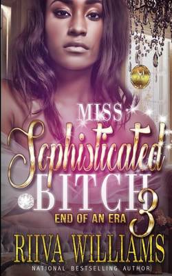 Book cover for Miss Sophisticated Bitch 3