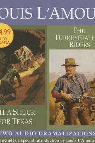 Cover of Lit a Shuck for Texas/Turkeyfeather Riders