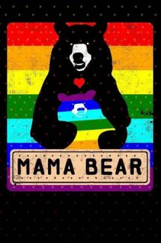 Cover of LGBT Mama Bear