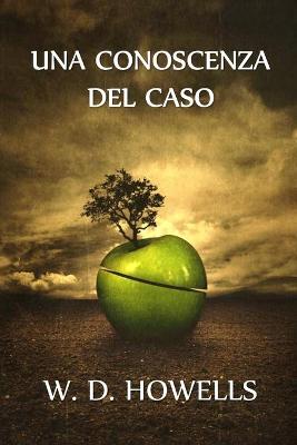 Book cover for Una Conoscenza del Caso