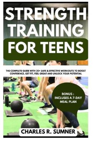 Cover of Strength Training for Teens