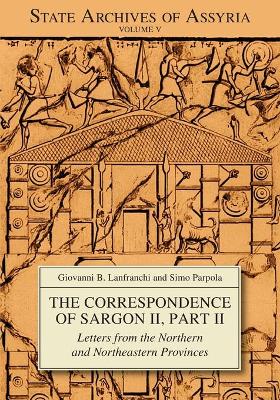 Book cover for The Correspondence of Sargon II, Part II