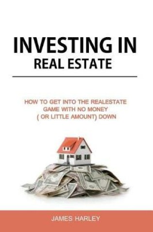 Cover of Investing in Real Estate