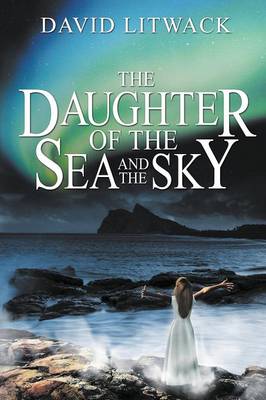 Book cover for The Daughter of the Sea and the Sky
