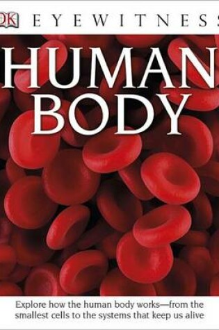 Cover of DK Eyewitness Books: Human Body