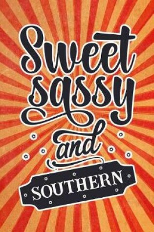 Cover of Sweet Sassy and Southern
