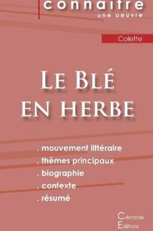 Cover of Fiche de lecture Le Ble en herbe de Colette (Analyse litteraire de reference et resume complet)