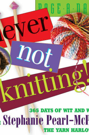 Cover of Never Not Knitting