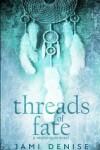 Book cover for Threads of Fate