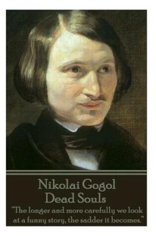 Cover of Nikolai Gogol - Dead Souls